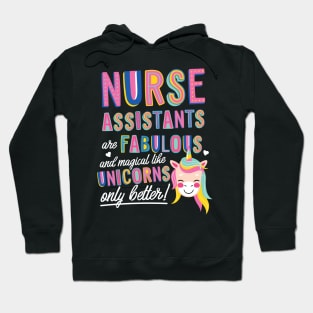 Nurse Assistants are like Unicorns Gift Idea Hoodie